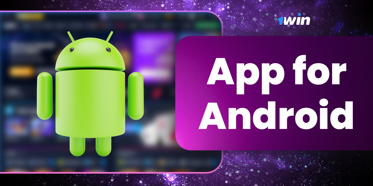 Android Device Installation Requirements for the 1Win App